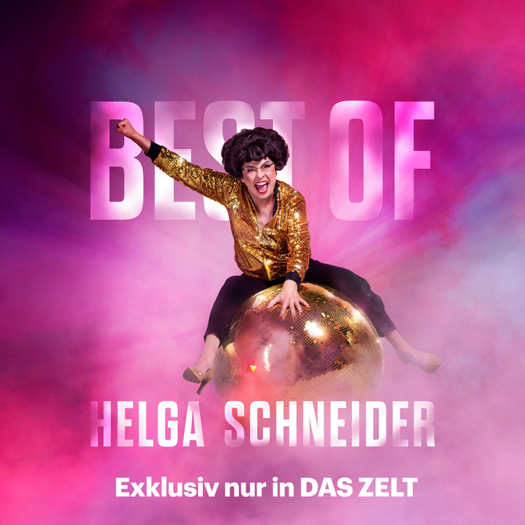 DAS ZELT: Helga Schneider – Best Of