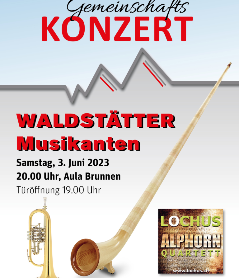 Gemeinschaftskonzert Waldstätter Musikanten mit Lochus Alphorn Quartett
