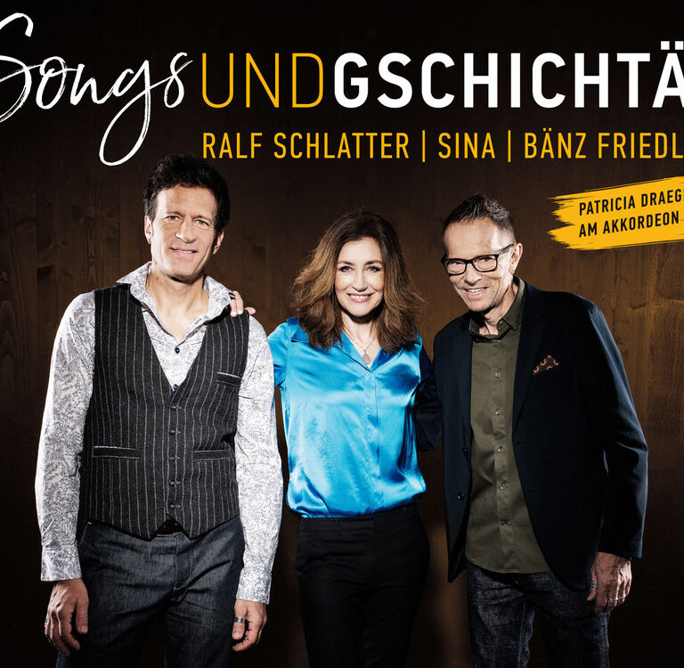 Songs und Gschichtä mit Sina, Bänz Friedli und Ralf Schlatter