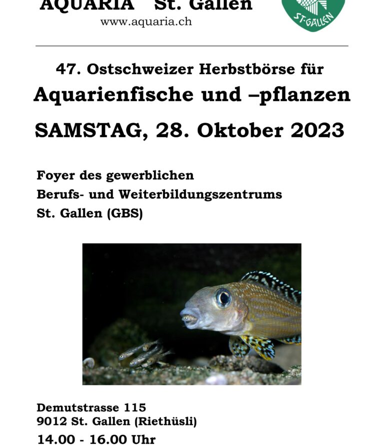 47. Ostschweizer Herbstbörse Aquaria St. Gallen